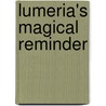 Lumeria's magical reminder door Klaske Goedhart