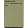 Kwantitatieve Onderzoeksmethodes KOM by Karel Neels