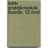 KDDV Praktijkmodule, licentie, 12 mnd