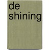 De Shining door Stephen King