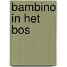 Bambino in het bos by Unknown