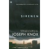 Sirenen door Joseph Knox