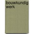 Bouwkundig werk
