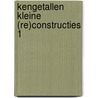 Kengetallen kleine (re)constructies 1 by Unknown