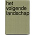 Het Volgende Landschap