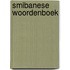 Smibanese Woordenboek