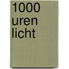 1000 uren licht by Eva van Baar