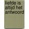 Liefde is altijd het antwoord door Matt Kahn