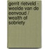 Gerrit Rietveld - Weelde van de Eenvoud / Wealth of Sobriety