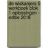 De Wiskanjers 6 Werkboek Blok 1 Oplossingen - Editie 2018