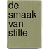 De smaak van stilte