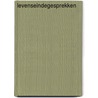 Levenseindegesprekken door Rob Bruntink