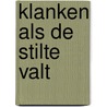 Klanken als de stilte valt door Boris Kanen