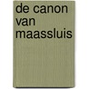De Canon van Maassluis by Historische Vereniging Maassluis