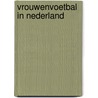 Vrouwenvoetbal in Nederland by diverse