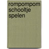 Rompompom schooltje spelen by Unknown