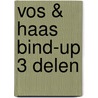 Vos & Haas Bind-Up 3 Delen by Sylvia Vanden Heede