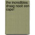 The incredibles Draag nooit een cape!