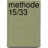 Methode 15/33 door Shannon Kirk