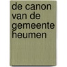 De canon van de gemeente Heumen door Leo Ewals