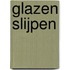 Glazen slijpen