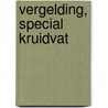 Vergelding, special Kruidvat by Tim Bowler