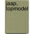 Jaap, topmodel