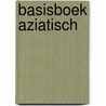 Basisboek Aziatisch by Jody Vassallo