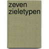 Zeven zieletypen by Loek Dullaart