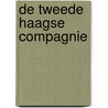 De tweede haagse compagnie door Wim Mertens