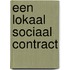 Een lokaal sociaal contract