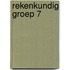 Rekenkundig groep 7