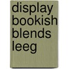 Display Bookish Blends LEEG by Unknown