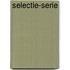 Selectie-serie