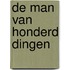 De man van honderd dingen