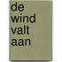 De wind valt aan