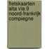 Fietskaarten Alta Via 9 Noord-Frankrijk Compiegne