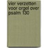 Vier verzetten voor orgel over Psalm 130