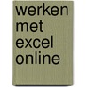 Werken met Excel Online door Dick Roest