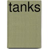 Tanks by George Forty