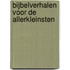 Bijbelverhalen voor de allerkleinsten