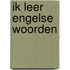 Ik leer Engelse woorden