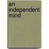An independent Mind by Y. Albrecht