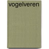 Vogelveren door Einhard Bezzel