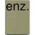 Enz.