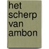 Het scherp van Ambon