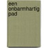 Een onbarmhartig pad