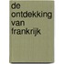 De ontdekking van Frankrijk