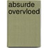 Absurde overvloed