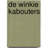 De Winkie Kabouters by Joske Elsinghorst-van Huet